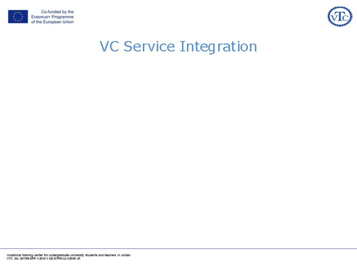 VC Service Integration 