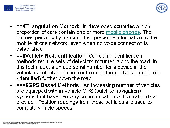  • ==4 Triangulation Method: In developed countries a high proportion of cars contain