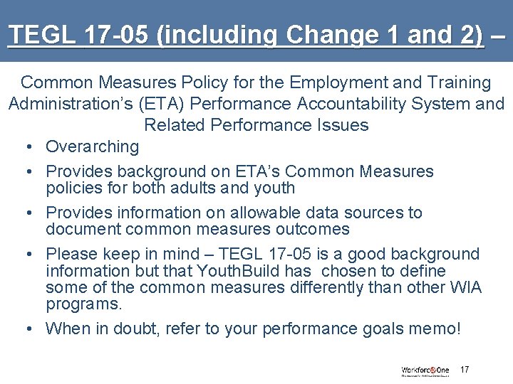 TEGL 17 -05 (including Change 1 and 2) – Common Measures Policy for the