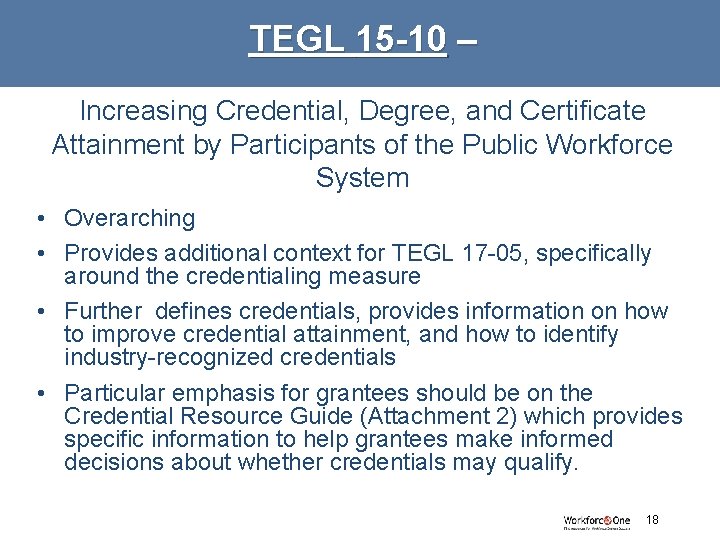 TEGL 15 -10 – Increasing Credential, Degree, and Certificate Attainment by Participants of the