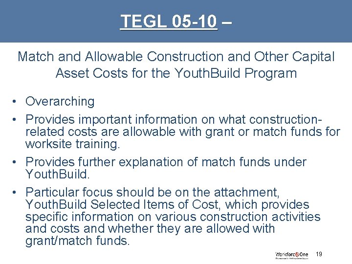 TEGL 05 -10 – Match and Allowable Construction and Other Capital Asset Costs for