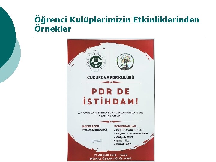 Öğrenci Kulüplerimizin Etkinliklerinden Örnekler 