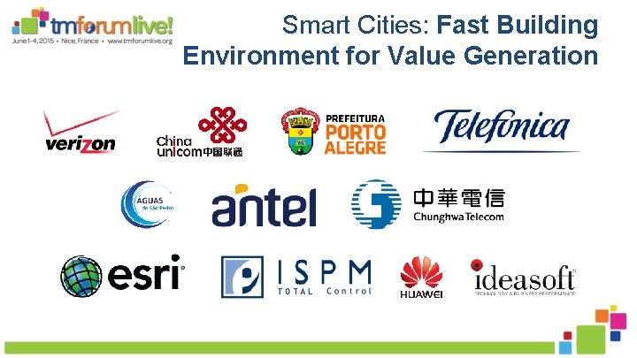 Smart Cities: Fast Building Environment for Value Generation 