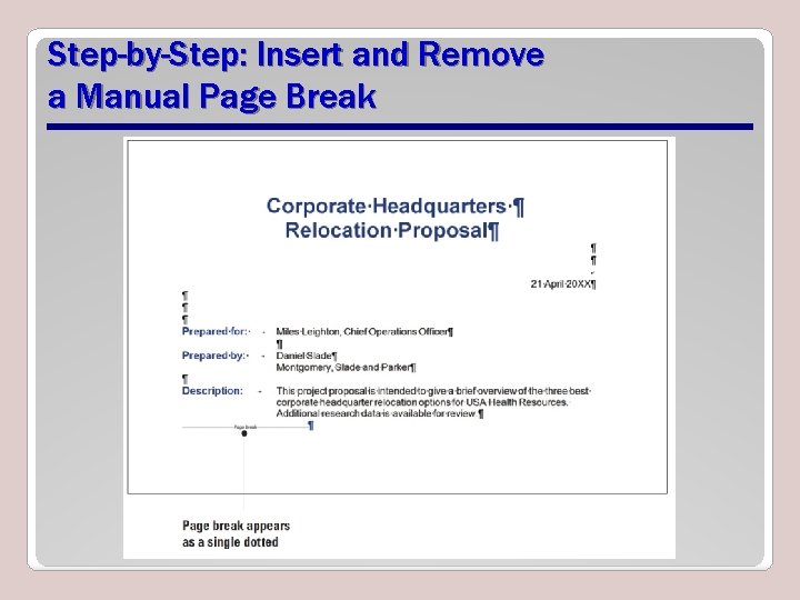 Step-by-Step: Insert and Remove a Manual Page Break 