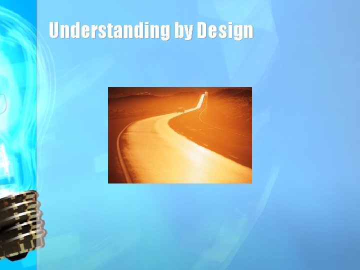 Understanding by Design 
