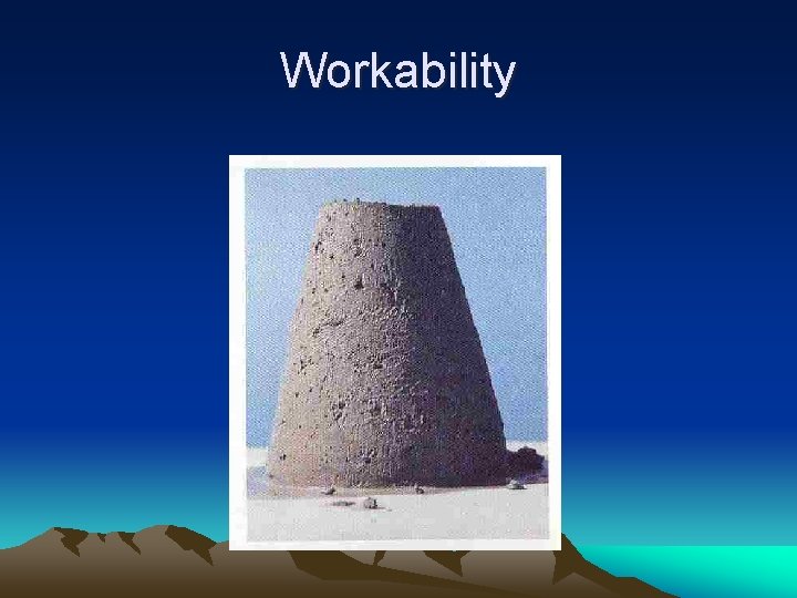 Workability 