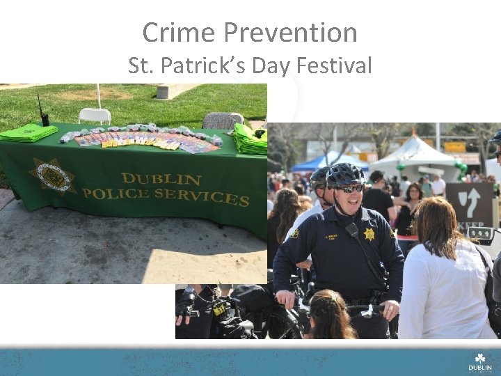 Crime Prevention St. Patrick’s Day Festival 