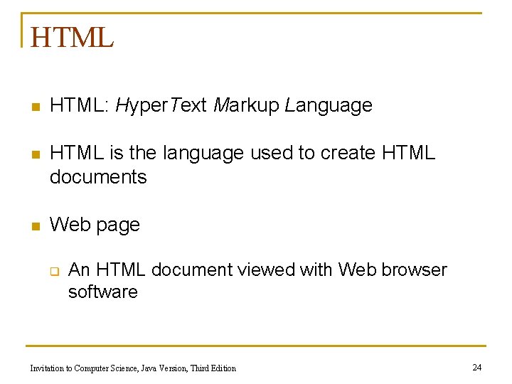 HTML n HTML: Hyper. Text Markup Language n HTML is the language used to
