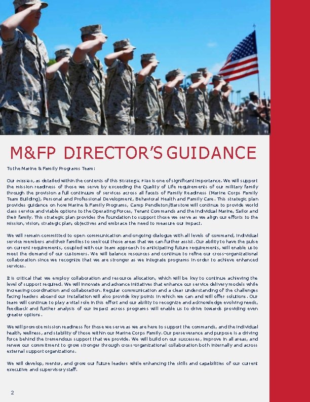 M&FP DIRECTOR’S GUIDANCE To the Marine & Family Programs Team: Our mission , as
