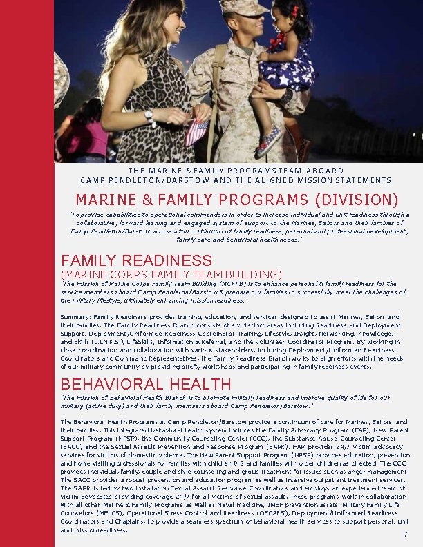 T H E MARINE & FAMILY P R O G R A M S