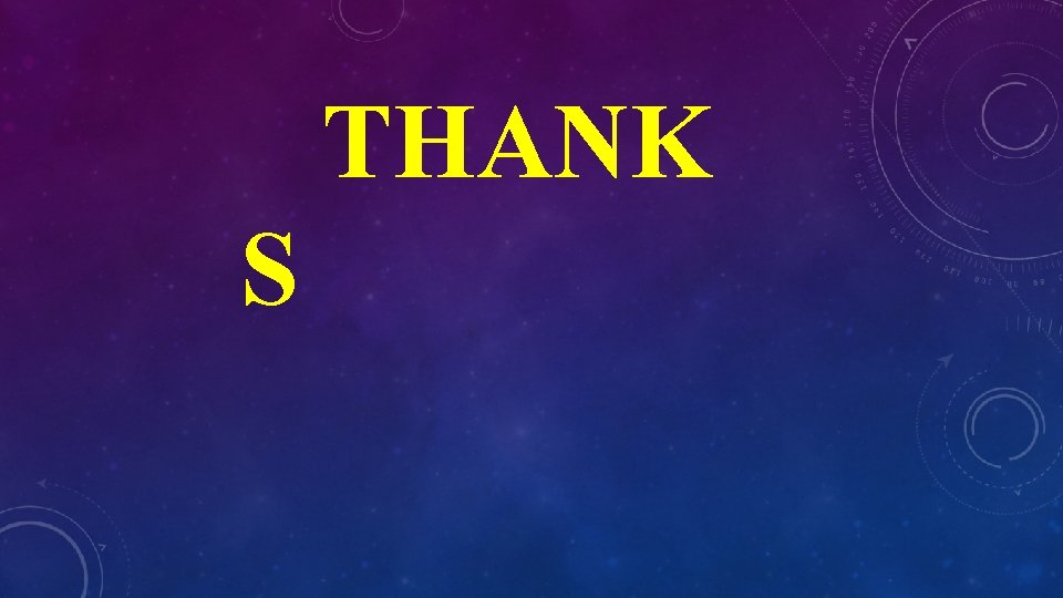 THANK S 
