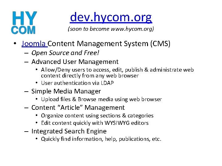 dev. hycom. org (soon to become www. hycom. org) • Joomla Content Management System