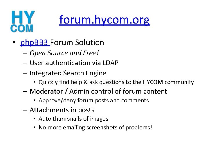 forum. hycom. org • php. BB 3 Forum Solution – Open Source and Free!