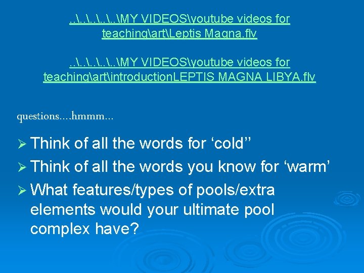 . . MY VIDEOSyoutube videos for teachingartLeptis Magna. flv. . MY VIDEOSyoutube videos for