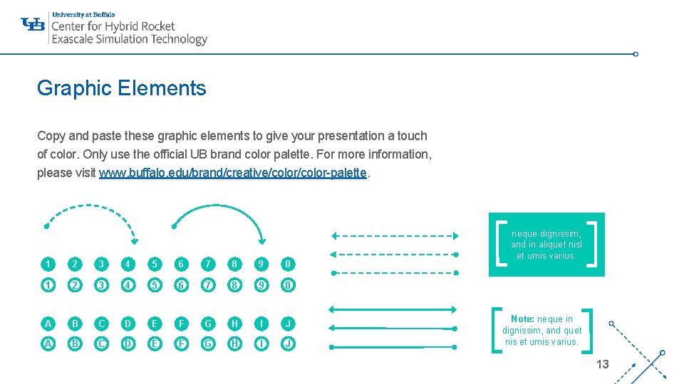 Graphic Elements Copy and paste these graphic elements to give your presentation a touch
