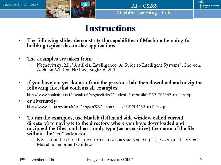 AI – CS 289 Machine Learning - Labs Instructions • The following slides demonstrate