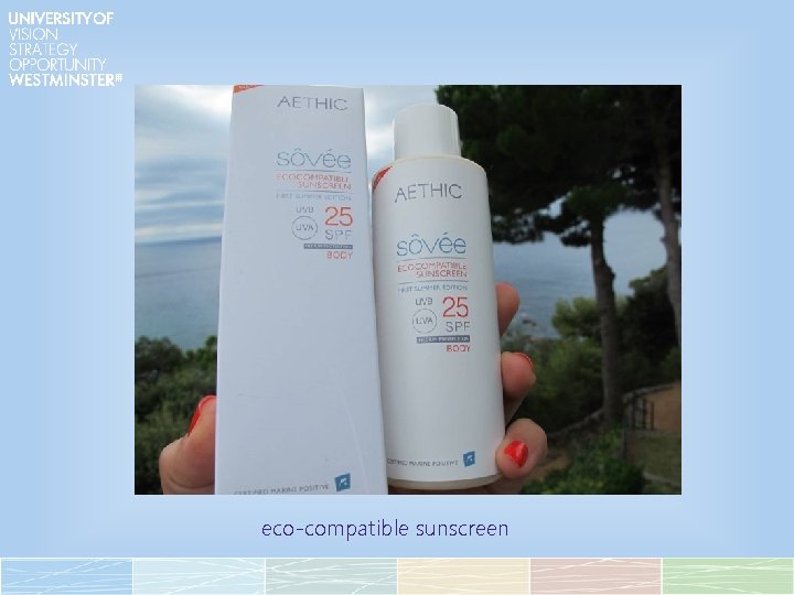 eco-compatible sunscreen 