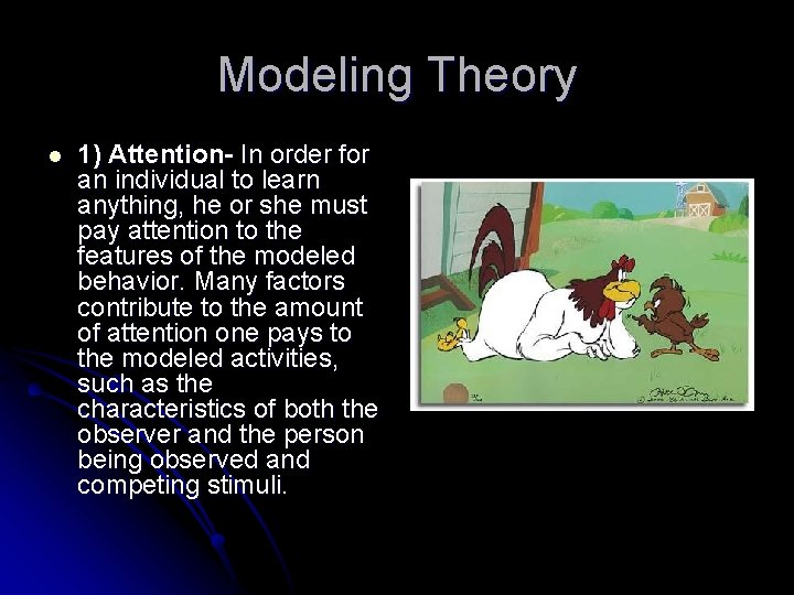I am watching you Observational Learning Social Learning