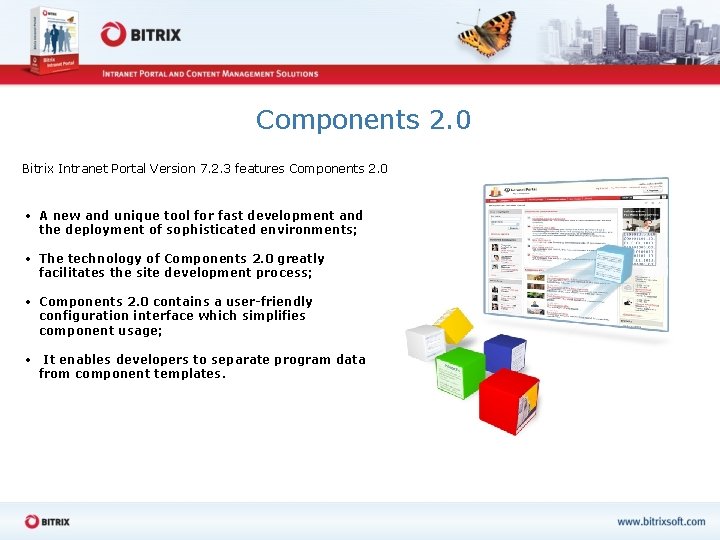 Components 2. 0 Bitrix Intranet Portal Version 7. 2. 3 features Components 2. 0