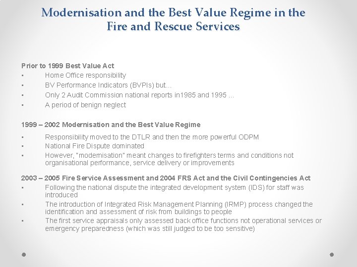 Modernisation and the Best Value Regime in the Fire and Rescue Services Prior to