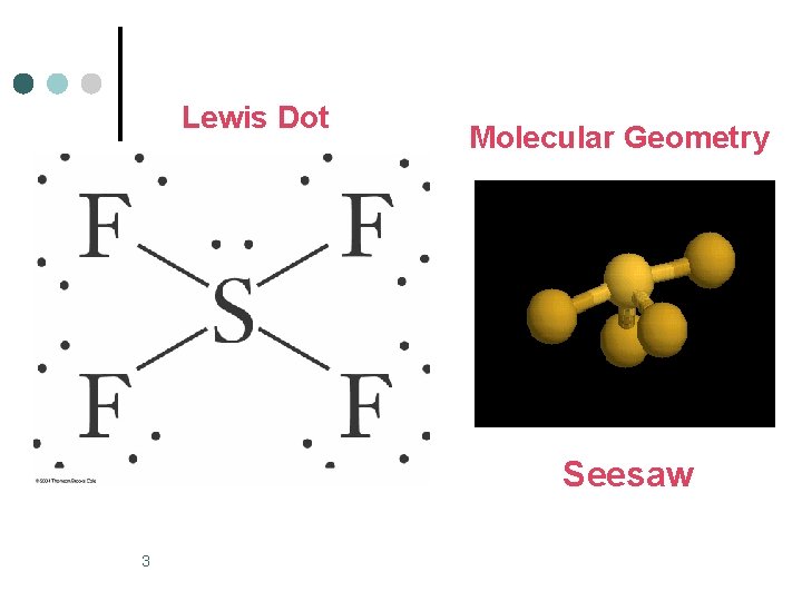 Lewis Dot Molecular Geometry Seesaw 3 