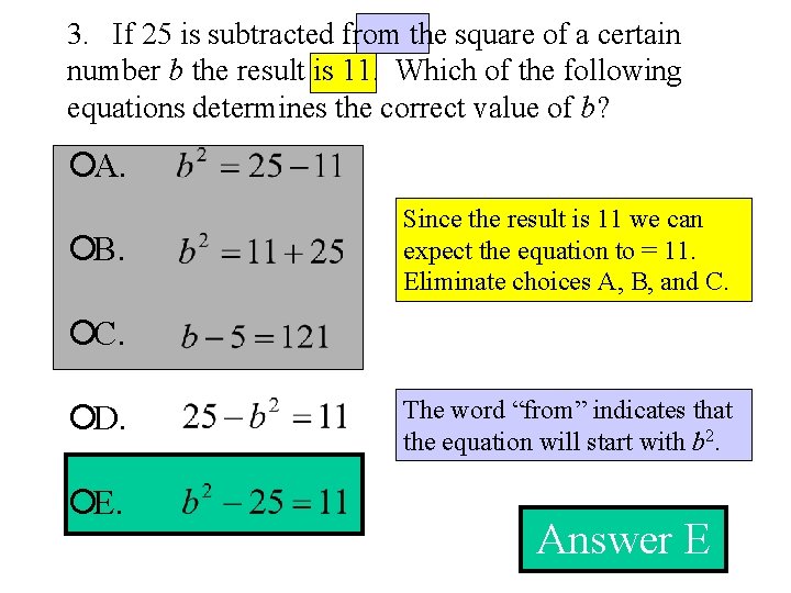 3. If 25 is subtracted from the square of a certain number b the