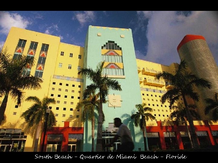 South Beach - Quartier de Miami Beach - Floride 
