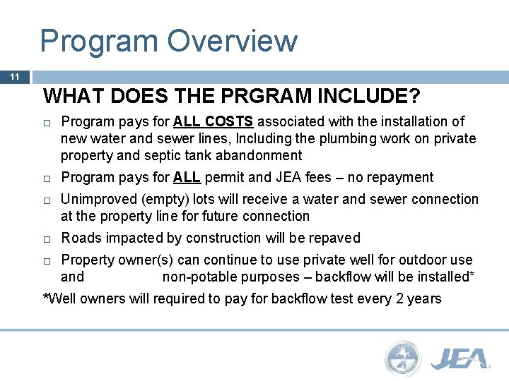 Program Overview 11 WHAT DOES THE PRGRAM INCLUDE? Program pays for ALL COSTS associated