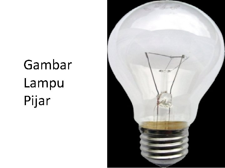 Gambar Lampu Pijar 