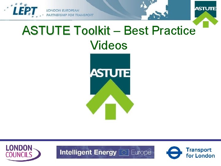 ASTUTE Toolkit – Best Practice Videos 