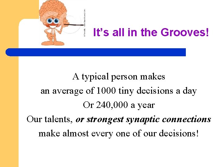 It’s all in the Grooves! A typical person makes an average of 1000 tiny