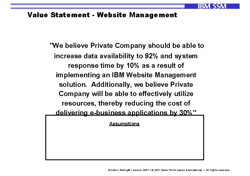 Value Statement - Website Management "We believe Private Company should be able to increase