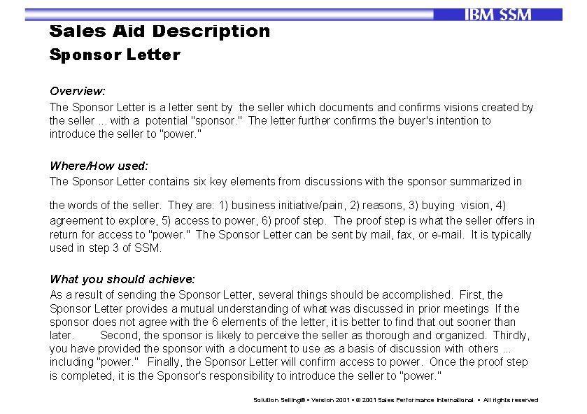 Sales Aid Description Sponsor Letter Overview: The Sponsor Letter is a letter sent by