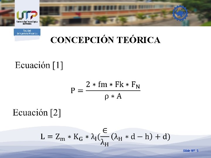 CONCEPCIÓN TEÓRICA Slide Nº 5 