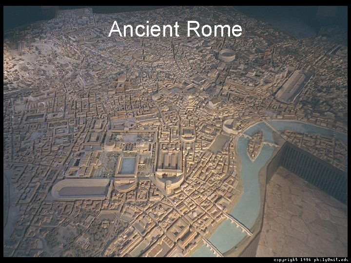 Ancient Rome Ancient Rome