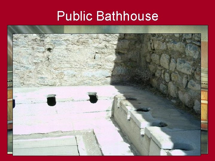 Public Bathhouse Public Bathhouse