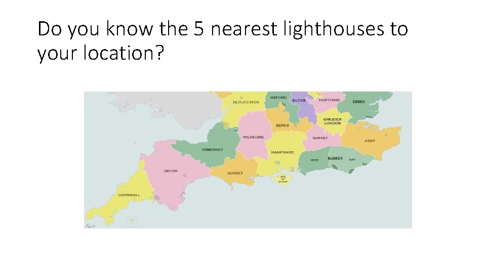 Do you know the 5 nearest lighthouses to your location? 