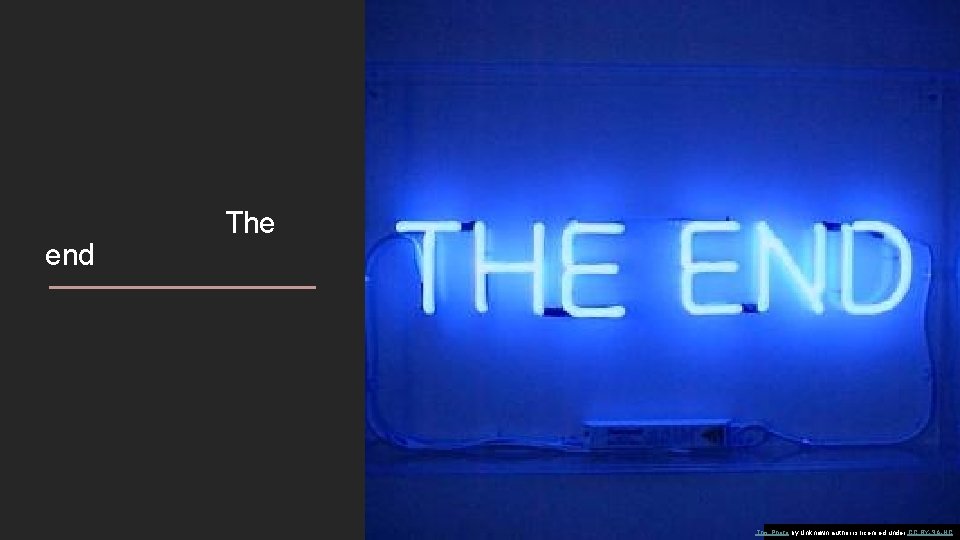 end The This Photo by Unknown author is licensed under CC BY-SA-NC. 