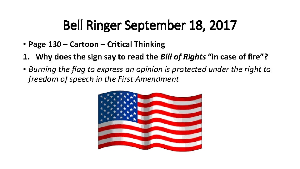 Bell Ringer September 18, 2017 • Page 130 – Cartoon – Critical Thinking 1.