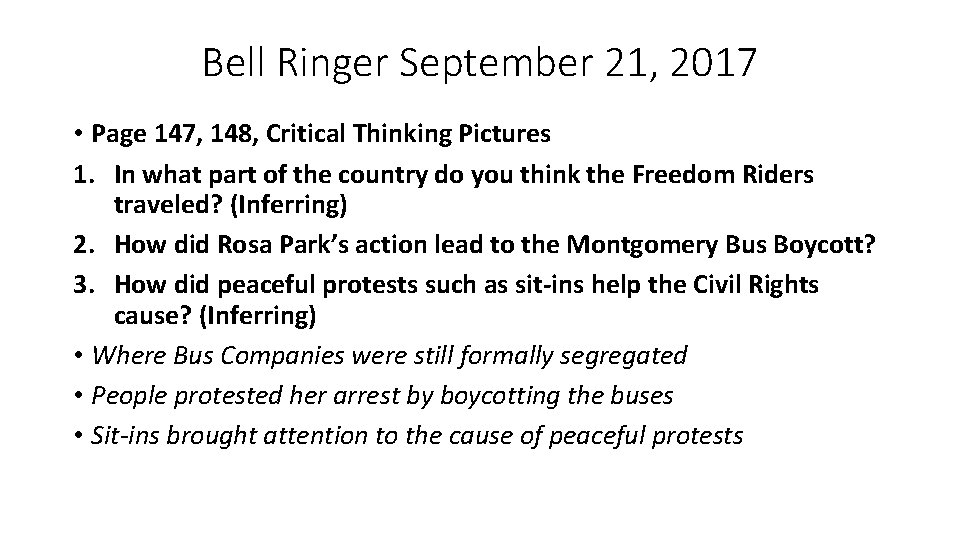 Bell Ringer September 21, 2017 • Page 147, 148, Critical Thinking Pictures 1. In