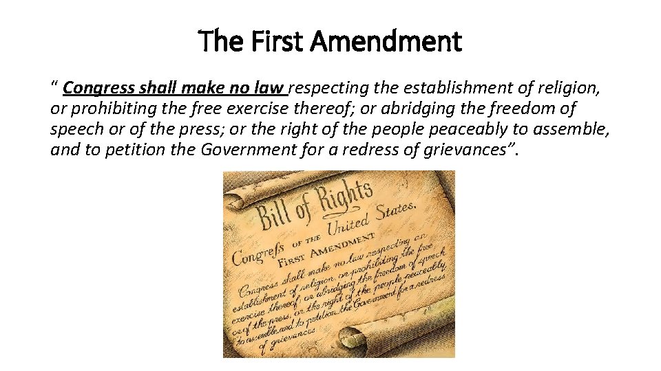 The First Amendment “ Congress shall make no law respecting the establishment of religion,