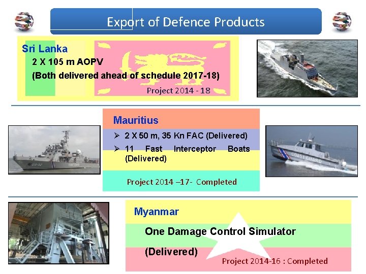 Export of Defence Products Sri Lanka 2 X 105 m AOPV (Both delivered ahead