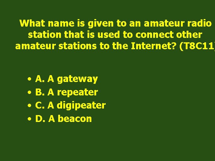 What name is given to an amateur radio station that is used to connect