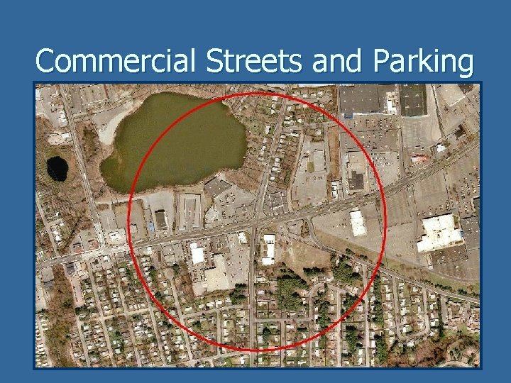 Commercial Streets and Parking 
