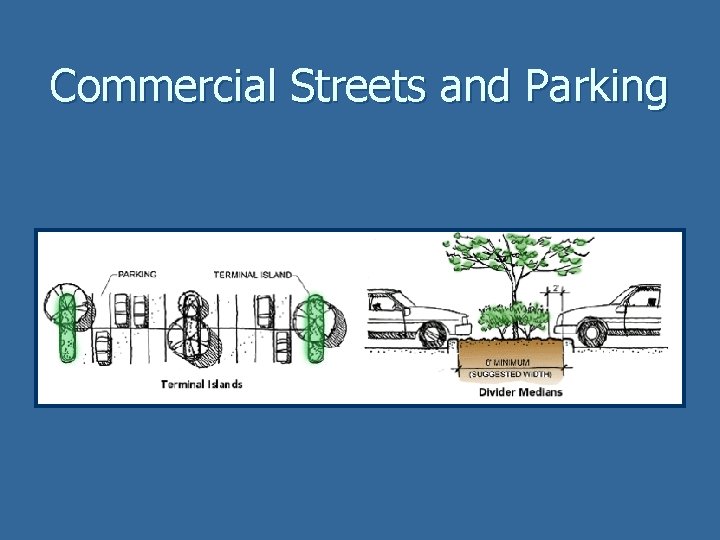 Commercial Streets and Parking 