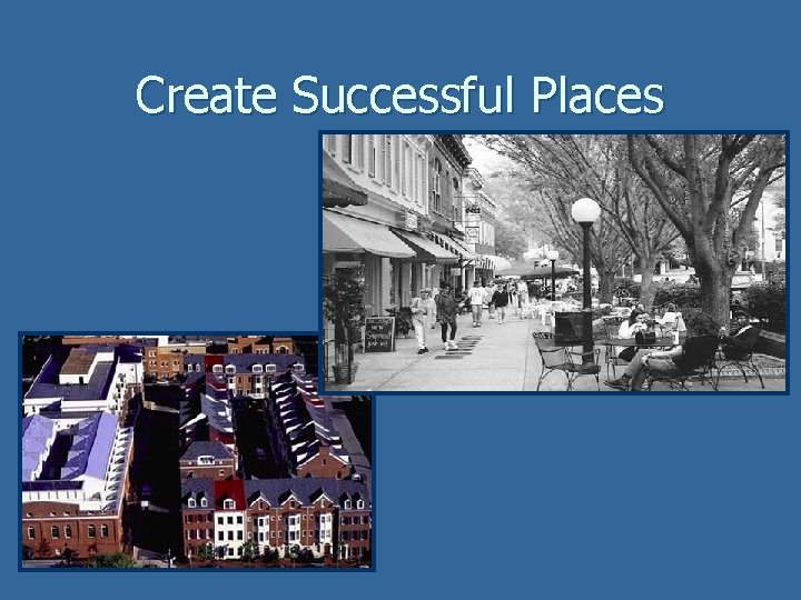 Create Successful Places 