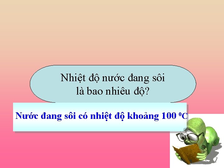 Nhiệt độ nước đang sôi là bao nhiêu độ? Nước đang sôi có nhiệt