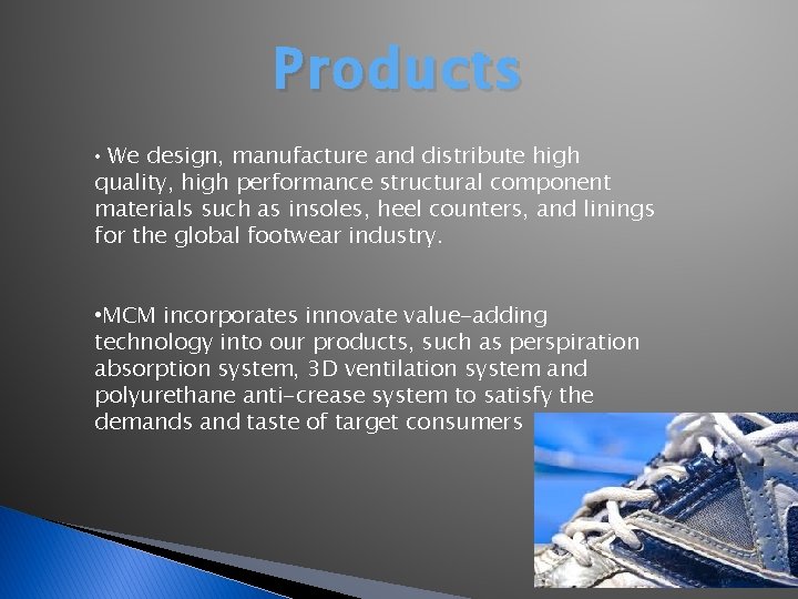 Products • We design, manufacture and distribute high quality, high performance structural component materials
