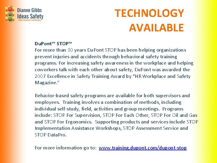 TECHNOLOGY AVAILABLE Du. Pont™ STOP™ For more than 30 years Du. Pont STOP has TECHNOLOGY AVAILABLE Du. Pont™ STOP™ For more than 30 years Du. Pont STOP has
