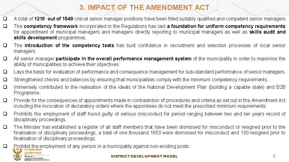 3. IMPACT OF THE AMENDMENT ACT q A total of 1218 out of 1549